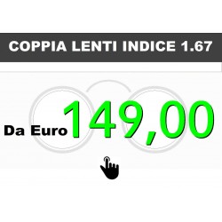 Coppia lenti indice 1.67